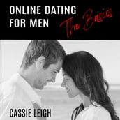 Online Dating for Men: The Basics