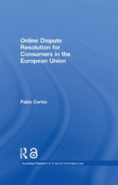 Online Dispute Resolution for Consumers in the European Union