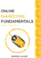 Online Marketing Fundamentals, The African Psychology