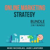 Online Marketing Strategy Bundle, 2 in 1 Bundle: