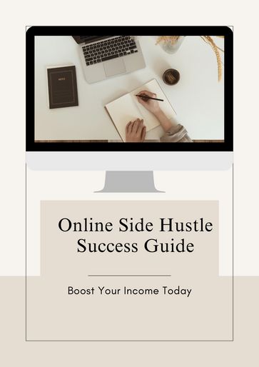 Online Side Hustle Success Guide - Bhavana