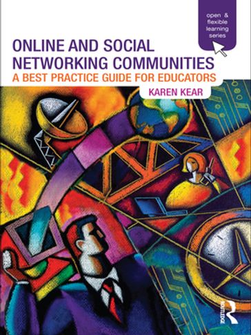 Online and Social Networking Communities - Karen Kear