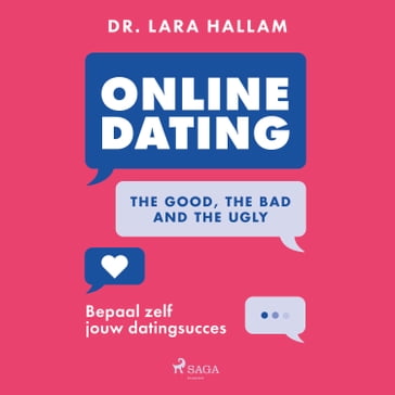 Online dating: The good, the bad and the ugly - Lara Hallam