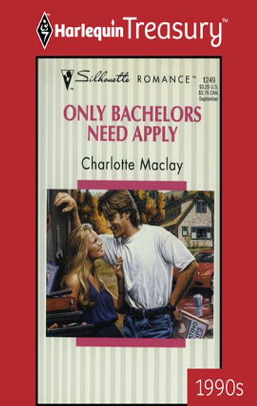 Only Bachelors Need Apply - Charlotte Maclay