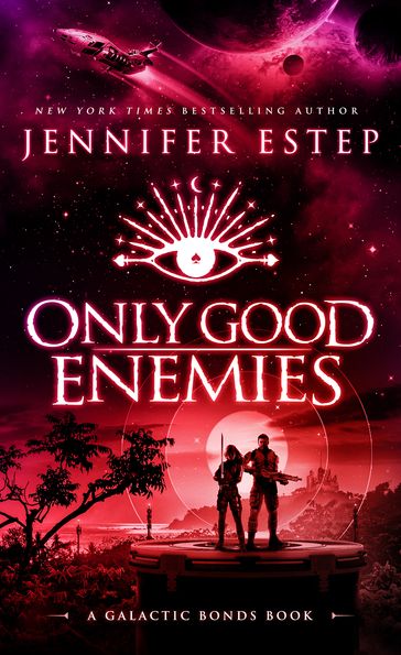 Only Good Enemies - Jennifer Estep