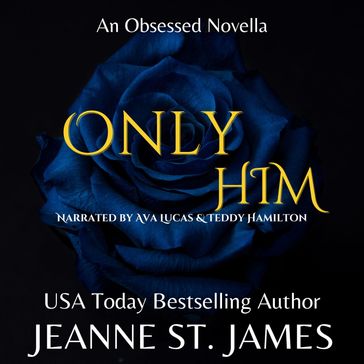 Only Him - Jeanne St. James