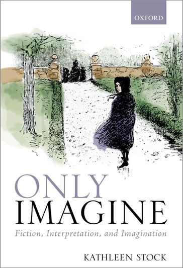Only Imagine - Kathleen Stock