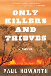 Only Killers and Thieves