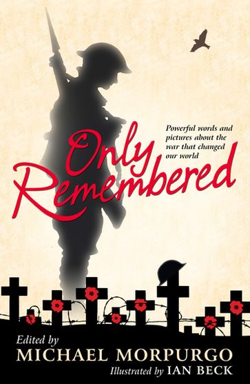 Only Remembered - Morpurgo Michael