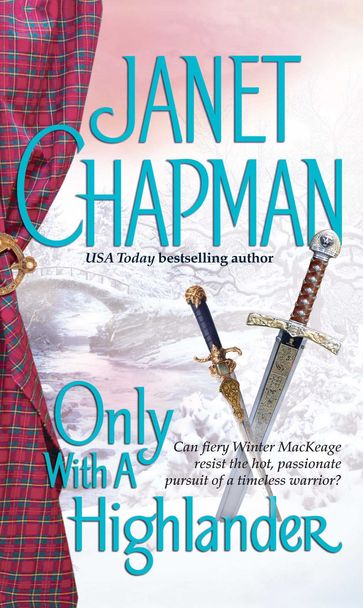 Only With a Highlander - Janet Chapman