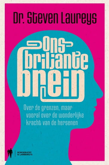 Ons Briljante Brein - Steven Laureys