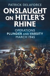 Onslaught on Hitler s Rhine