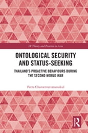 Ontological Security and Status-Seeking