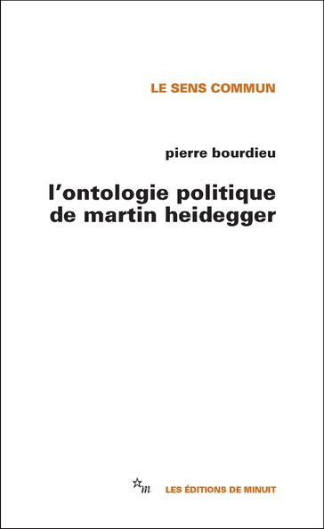 L'Ontologie politique de Martin Heidegger - Pierre Bourdieu