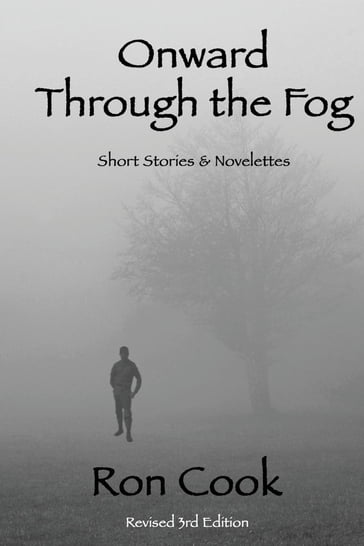 Onward Through the Fog - Ron Cook