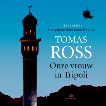 Onze vrouw in Tripoli - Tomas Ross