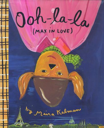 Ooh-la-la (Max in Love) - Maira Kalman