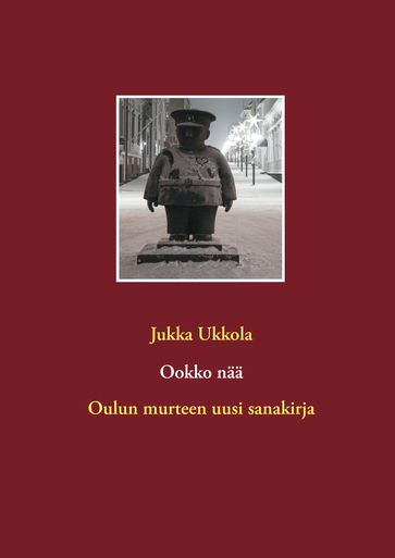 Ookko nää - Jukka Ukkola