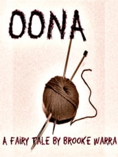 Oona: A Fairy Tale