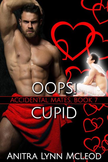Oops! Cupid - Anitra Lynn McLeod