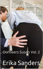 Oorheers Susan. Die Reëls