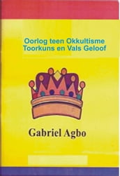 Oorlog teen Okkultisme, Toorkuns en Vals Geloof