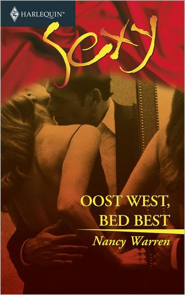 Oost west, bed best - Nancy Warren