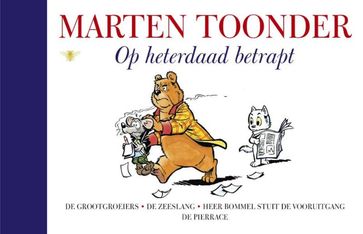 Op heterdaad betrapt - Marten Toonder