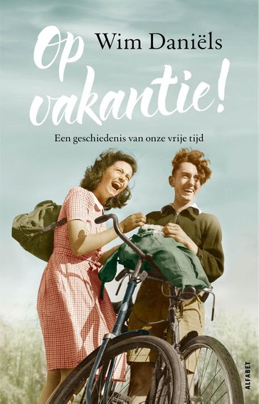 Op vakantie! - Wim Daniels