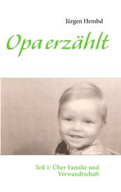 Opa erzählt