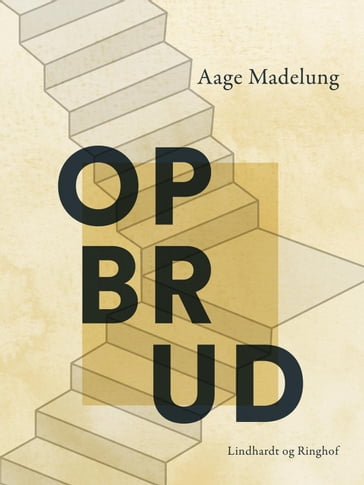 Opbrud - Aage Madelung