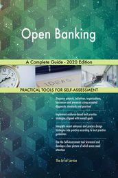 Open Banking A Complete Guide - 2020 Edition