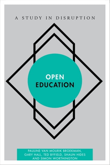 Open Education - Gary Hall - Pauline van Mourik Broekman - Ted Byfield - Shaun Hides - Simon Worthington