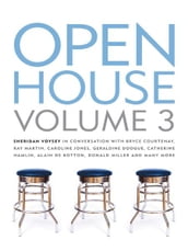 Open House Volume 3