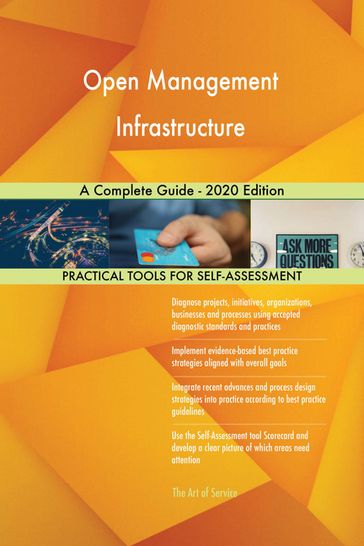 Open Management Infrastructure A Complete Guide - 2020 Edition - Gerardus Blokdyk