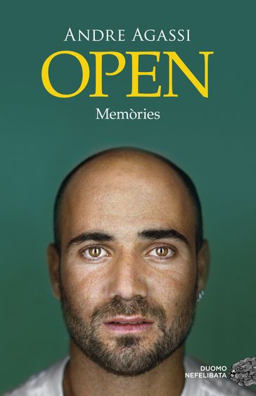 Open. Memòries - Andre Agassi