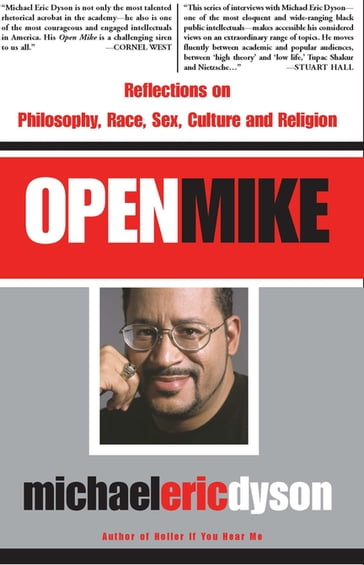 Open Mike - Michael Eric Dyson