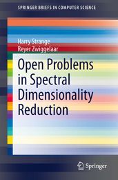 Open Problems in Spectral Dimensionality Reduction