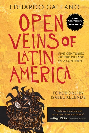 Open Veins of Latin America - Eduardo Galeano
