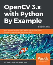 OpenCV 3.x with Python By Example - Second Edition