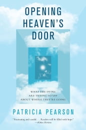 Opening Heaven s Door