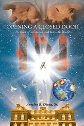 Opening a Closed Door