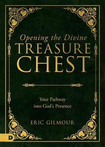 Opening the Divine Treasure Chest - Eric Gilmour