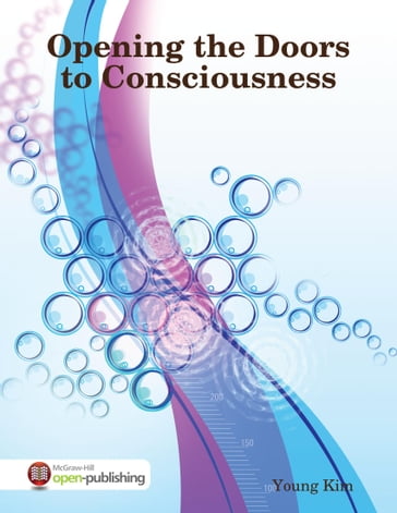 Opening the Doors to Consciousness - Kim Young