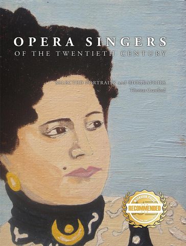 Opera Singers of the Twentieth Century - Thomas Crawford