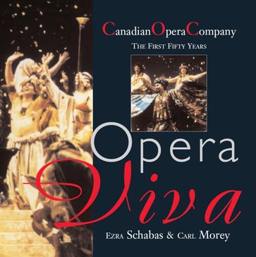 Opera Viva - Carl Morey - Ezra Schabas