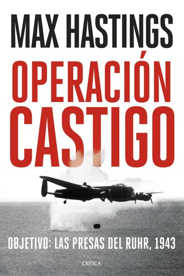 Operación Castigo - Max Hastings