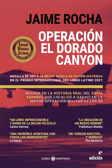 Operación El Dorado Canyon - Jaime Rocha