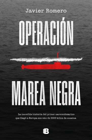 Operación marea negra - Javier Romero
