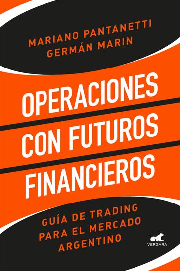 Operaciones con futuros financieros - Mariano Pantanetti - Germán Marín
